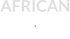 AFRICAN  E